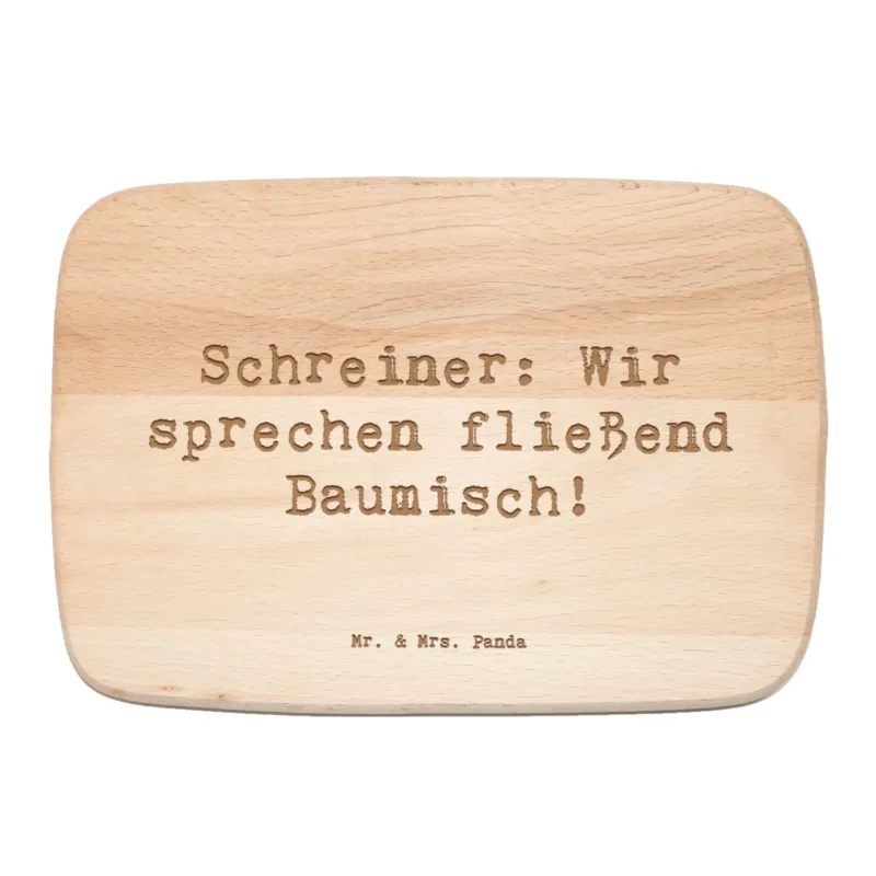 Frühstücksbrett Spruch Schreiner Baumisch|p:1794128|h:7305facedeff8b3828ab8ca93a0d92b1
